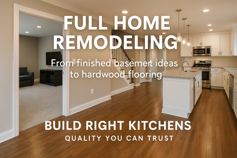 Full Home Remodeling